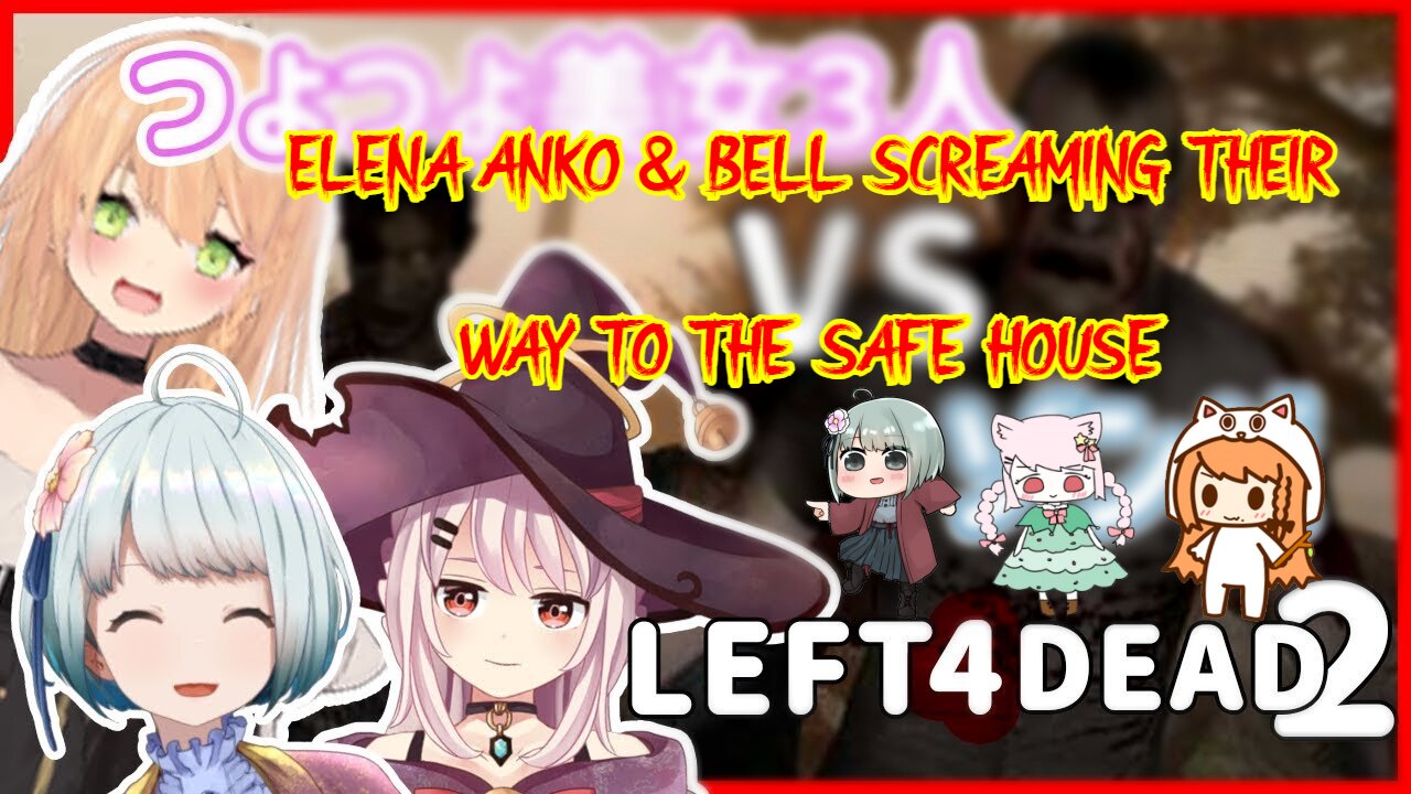 [left 4 dead 2] Anko Bell & Elena scream their way to the safe room