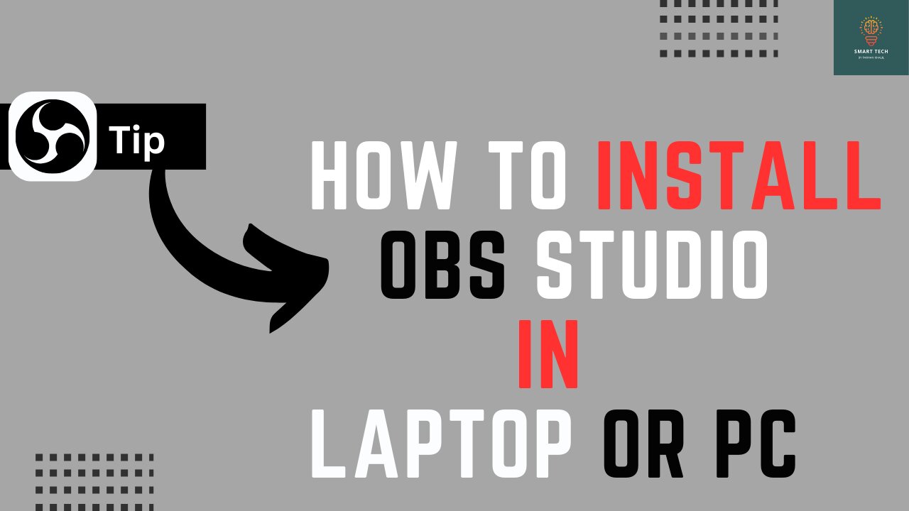 How to install OBS-Studio in Laptop or PC - Full Guide