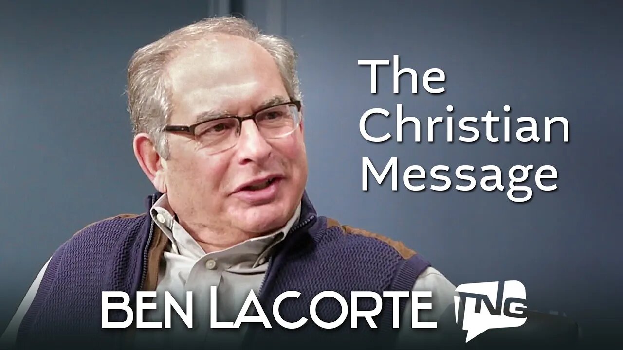 The Christian Message: Ben LaCorte TNG TV 129