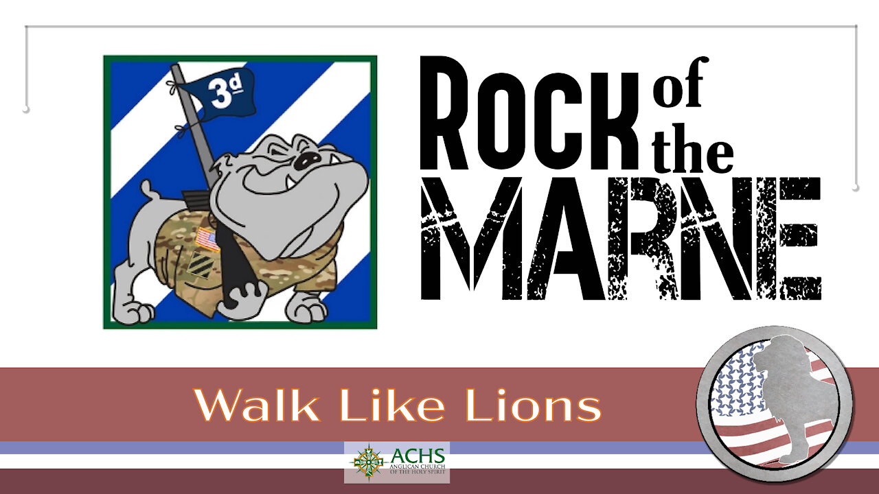 "Rock of the Marne" Walk Like Lions Christian Daily Devotion with Chappy October 20, 2021