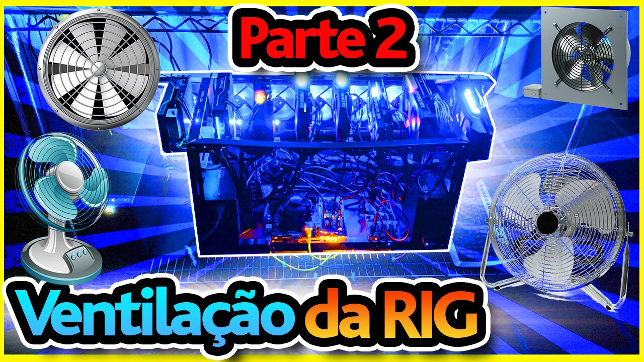 🔥 PARTE 2 - SISTEMA DE VENTILAÇÃO DE RIG DE MINERAÇÃO - Caixa de ventilação para sua RIG