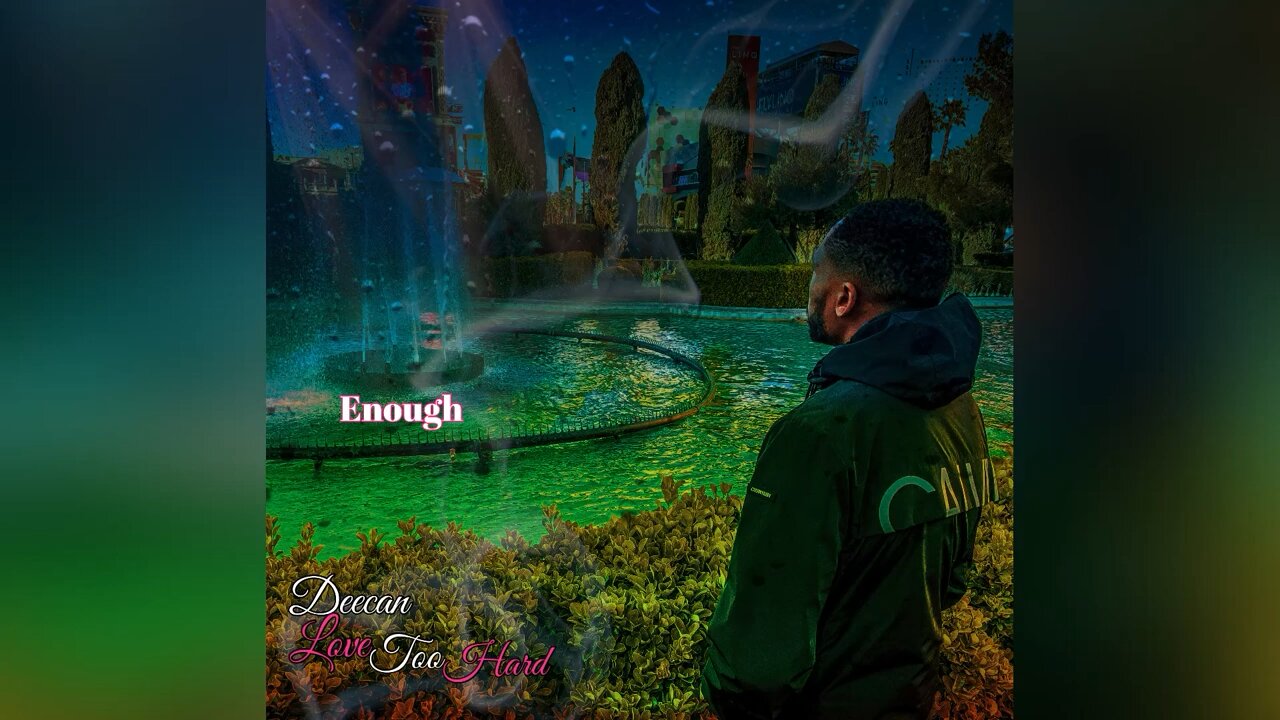 Deecan Jordan - Enough (Official Audio)