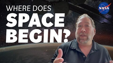 Where does Space begin?We Asked a NASA expert