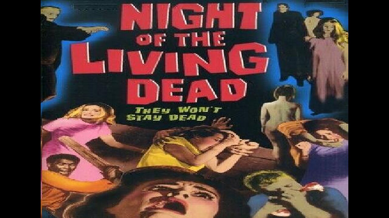 NIGHT OF THE LIVING DEAD 1968 The George Romero Zombie Cult Classic FULL MOVIE in COLOR or B&W