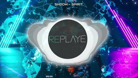 SHDOW - Spirit. | Replaye