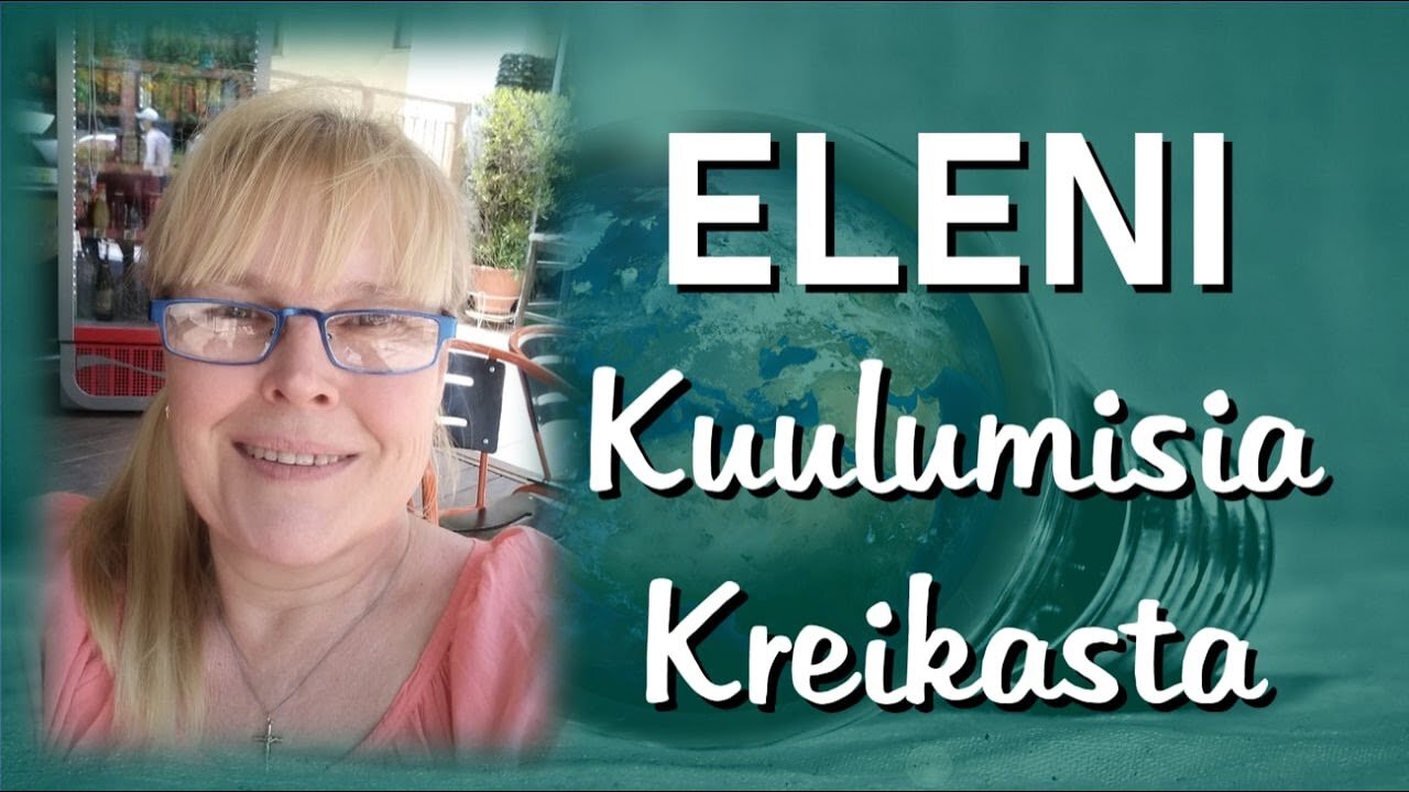 ATOMIstudio: Eleni - Kuulumisia Kreikasta. 26.4.22 klo 18