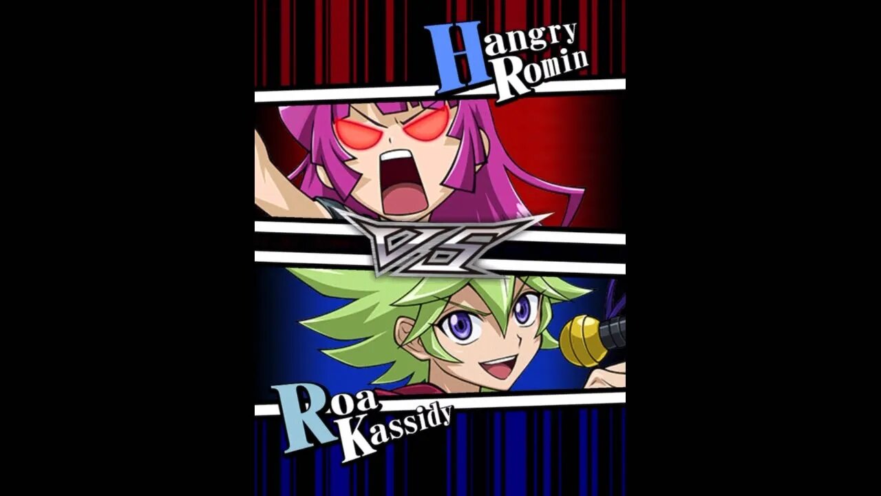 Yu-Gi-Oh! Duel Links - Let Me Get You Some Ramen Sister! Hangry Romin vs. Roa Kassidy