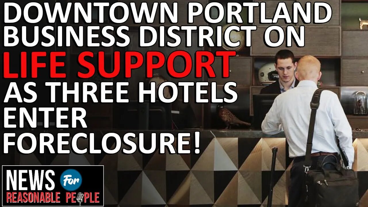 Three Prominent Hotels in DT Portland set to be sold at Foreclosure Auction