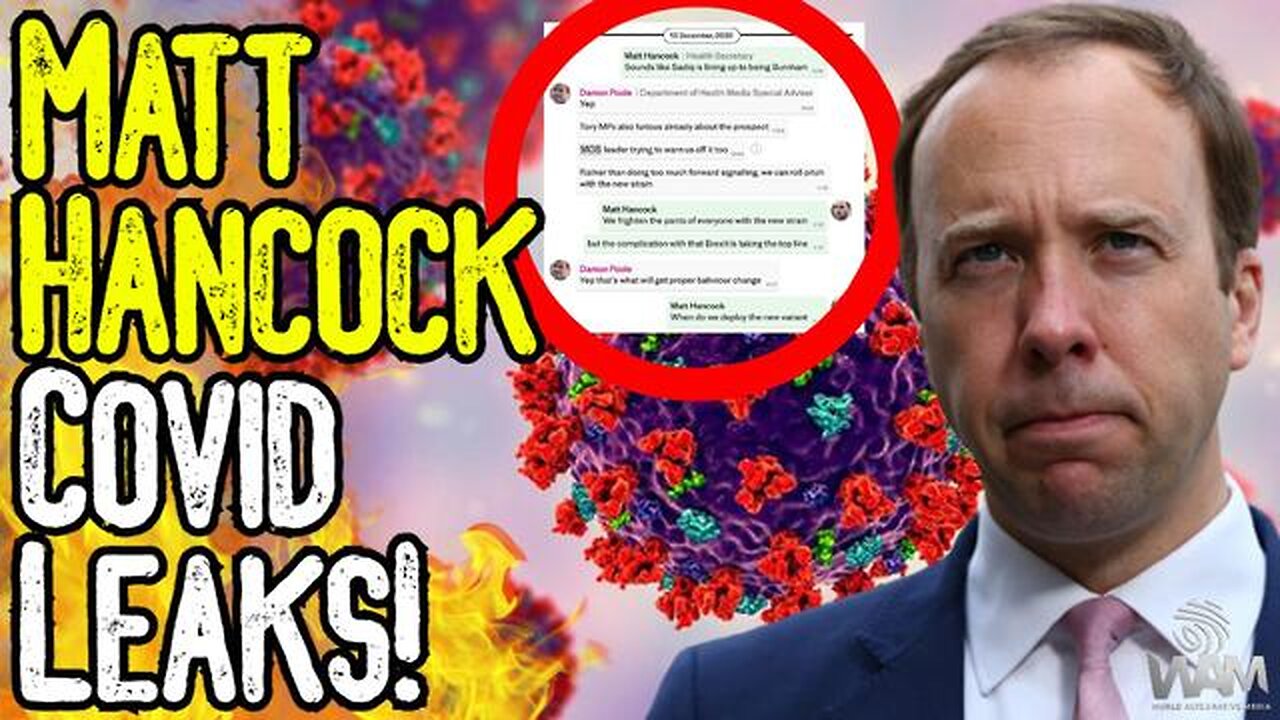 SMOKING GUN: Matt Hancock Covid Leaks! - UK Government PLOT To FAKE Variants To SCARE PUBLIC!