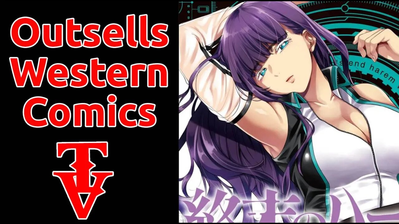 World Ends Harem Sells Outsells Western Comic Books Despite Controversy