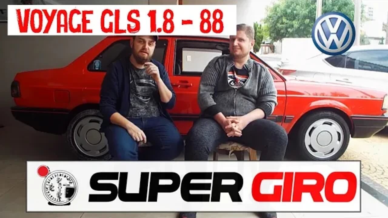 APRESENTAÇÃO Voyage GLS 1.8 88 - #CANALSUPERGIRO