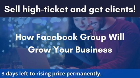 How Facebook Group Will Grow Your Business