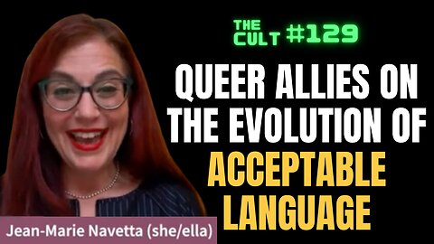 The Cult 129: Queer allies in PFLAG teach the evolution of acceptable language