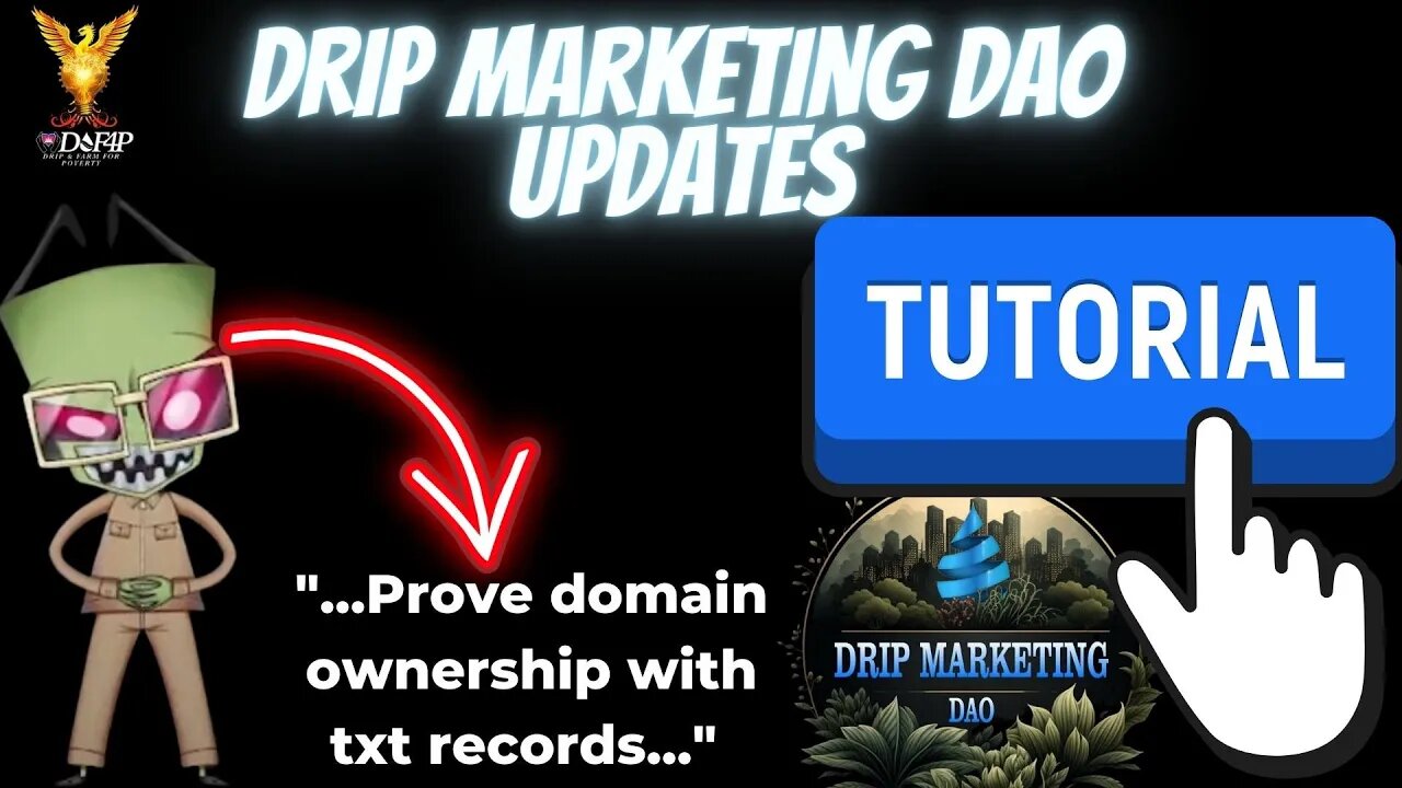 Drip Network Drip marketing DAO how to setup txt records for DNS ownership