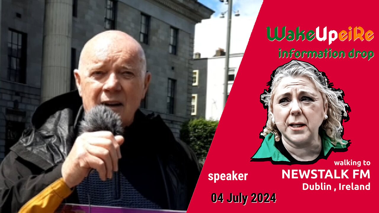 Information Drop & Walking to Newstalk FM - 04 July 2024 Dublin, Ireland