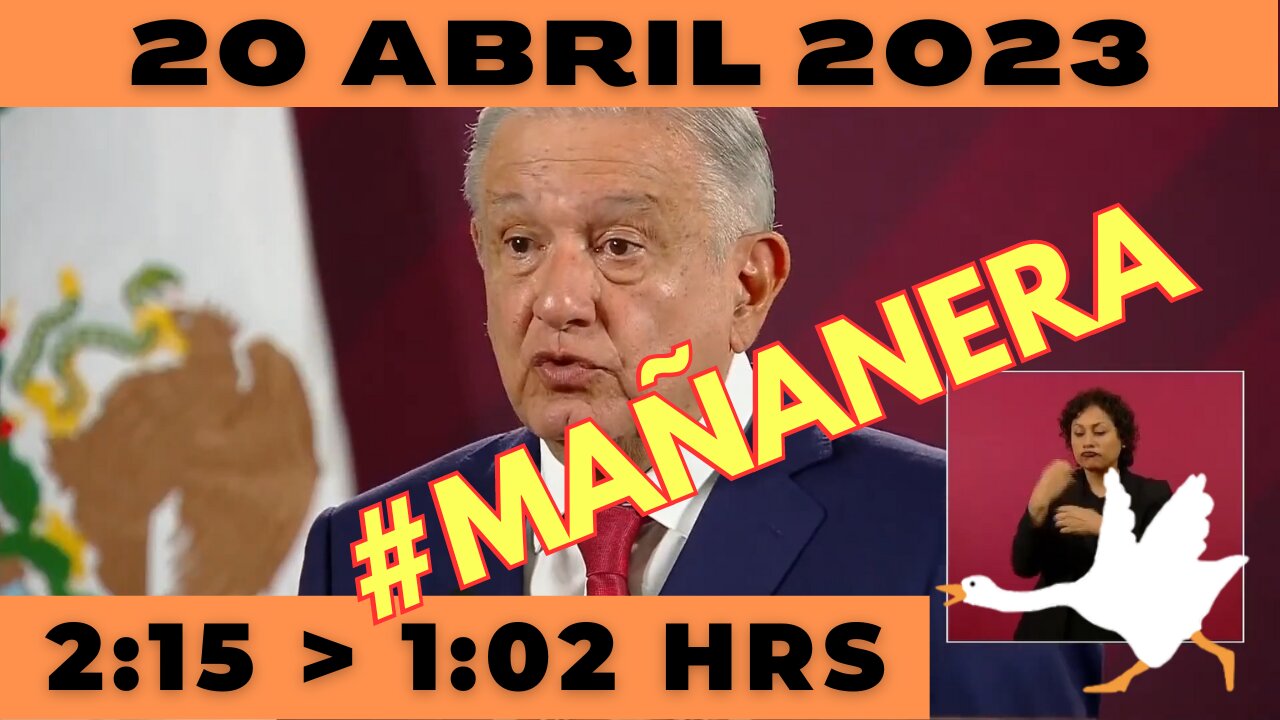 💩🐣👶 #AMLITO | Mañanera Jueves 20 de Abril 2023 | El gansito veloz de 2:15 a 1:02.