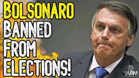 BREAKING NEWS: BRAZIL BANS BOLSONARO FROM ELECTIONS! - Dictator Lula Continues CRACKDOWN!