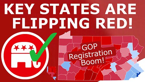 GOP Registrations BOOM in KEY 2024 States!