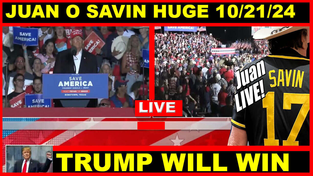 JUAN O SAVIN SHOCKING NEWS 10/21/2024: Godbye Biden! DONALD TRUMP WILL WIN