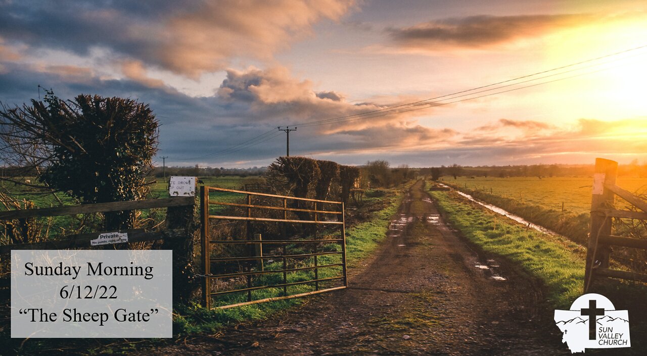 The Sheep Gate - Pastor Metzger