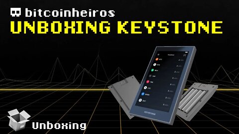 Unboxing da hardwallet Keystone (antiga Cobo)