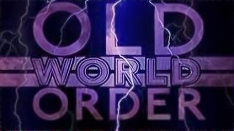 Old World Order - Stew Peters Documentary