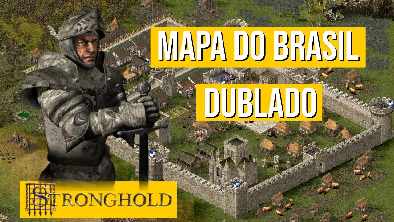 Stronghold 1 gameplay mapa do brasil