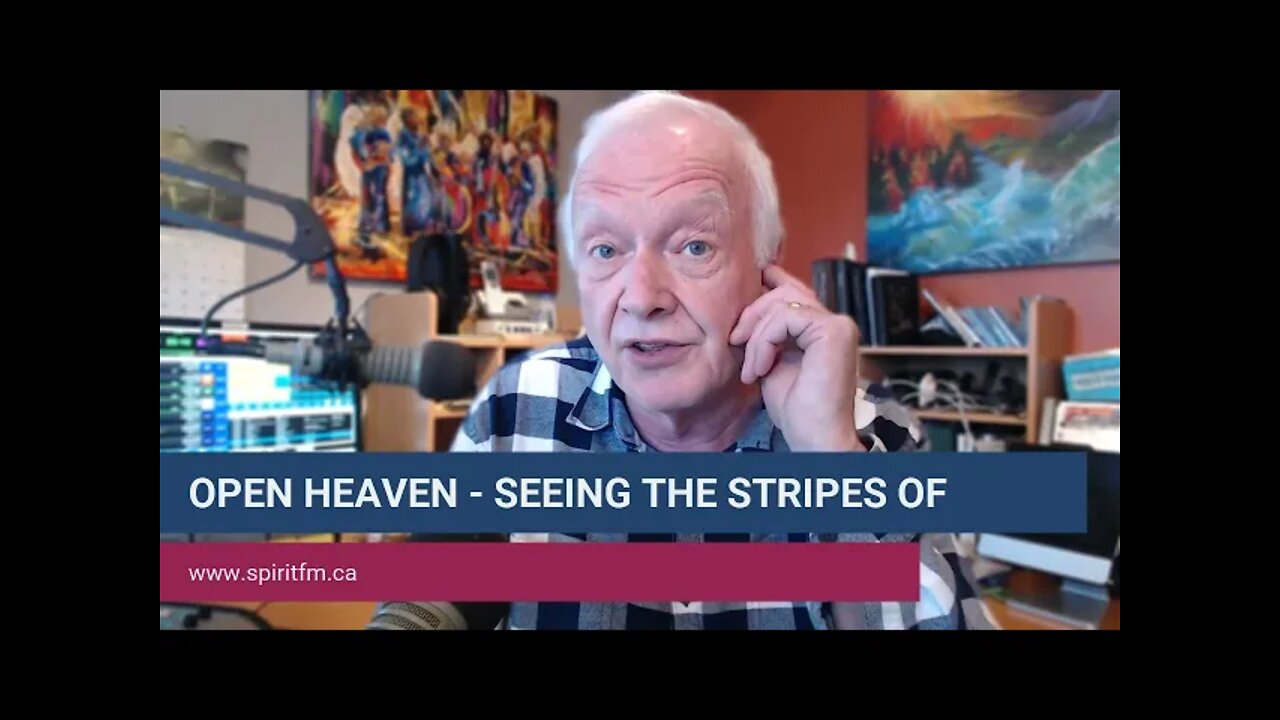 OPEN HEAVEN - SEEING THE STRIPES OF JESUS