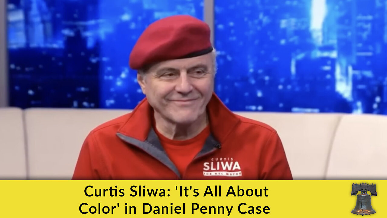 Curtis Sliwa: 'It's All About Color' in Daniel Penny Case