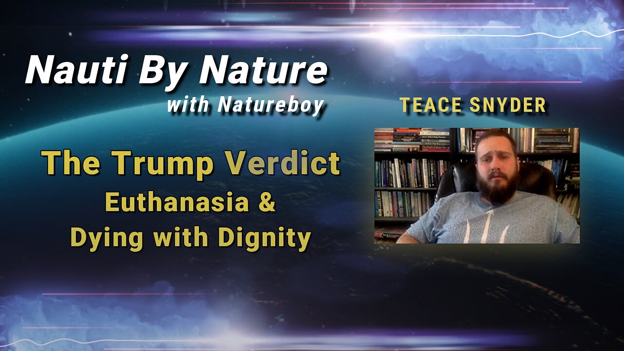 Teace Snyder | The Trump Verdict, Euthanasia & Dying with Dignity