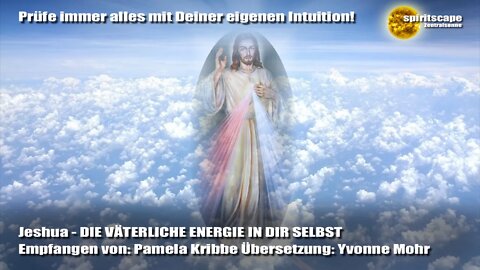 Jeshua - DIE VÄTERLICHE ENERGIE IN DIR SELBST