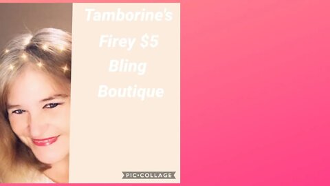 Tamborine's $5 Bling LIve