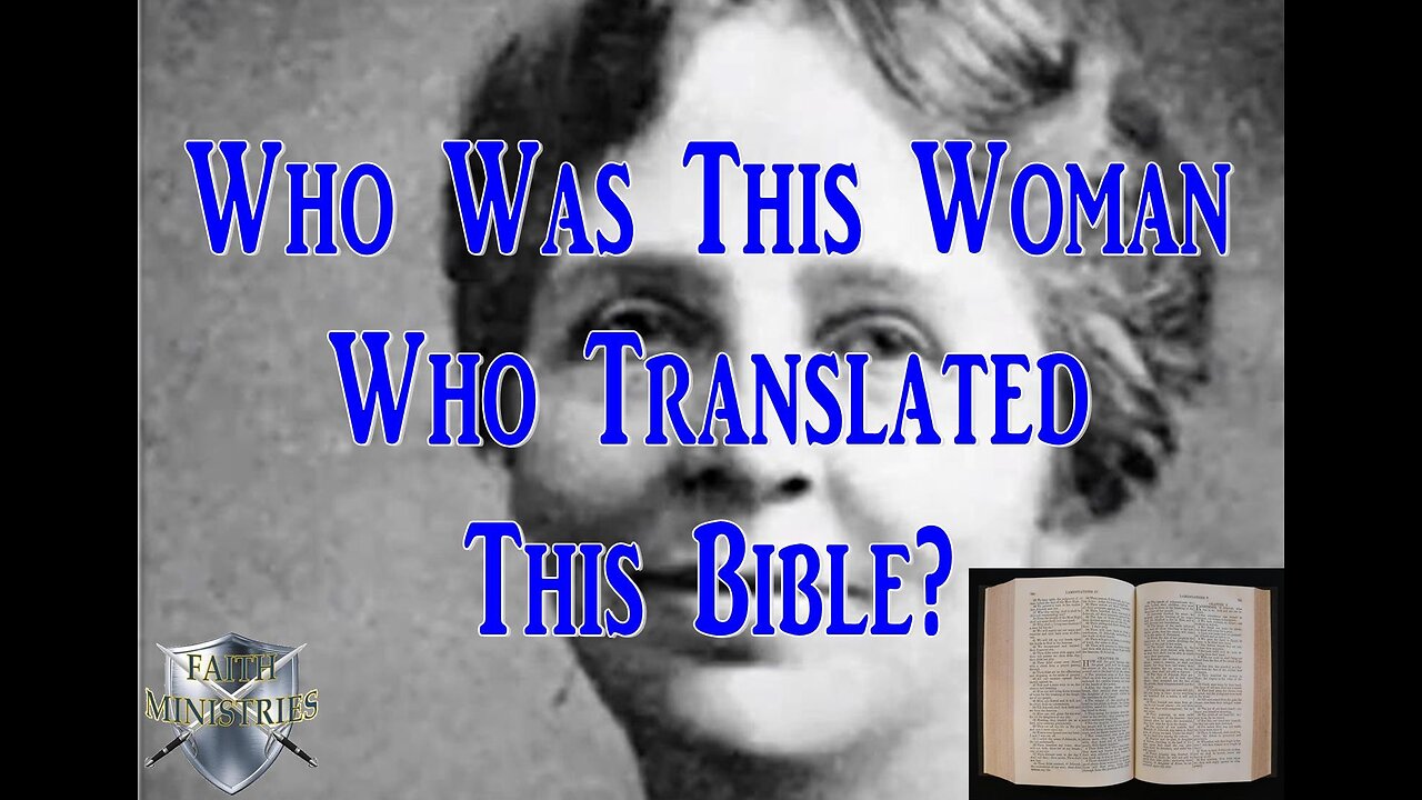 Who was this woman who translated this Bible?