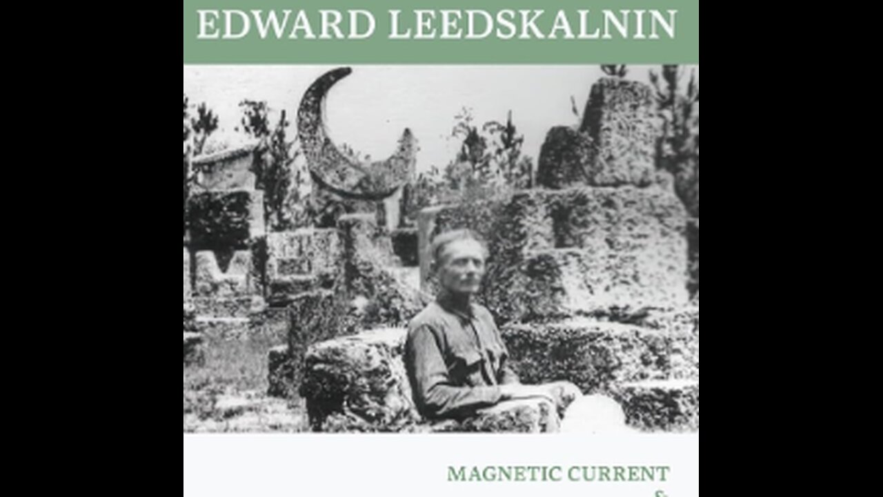 Edward Leedskalnin - Secret Technology