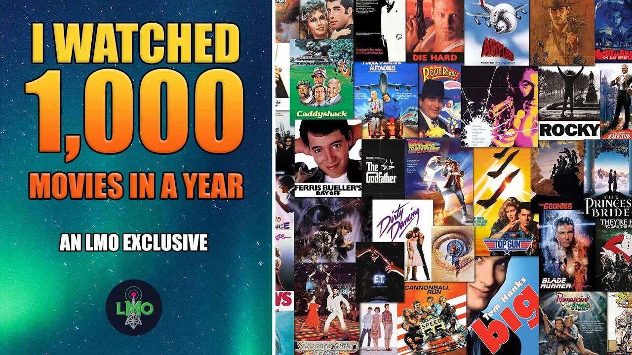 I Watched 1,000 Movies In A Year