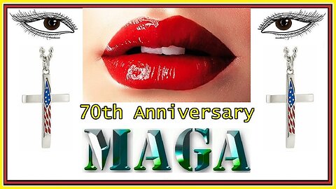 70th Anniversary MAGA