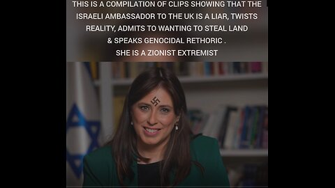 Israeli Ambassador to the UK Tzipi Hotoveli Exposed: Lying, Twisting Reality, and more