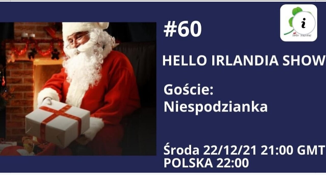 Hello Irlandia Show #60 (22.12.2021)