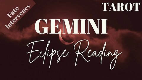 GEMINI October ECLIPSES Tarot Reading || FATED EVENTS Incoming!