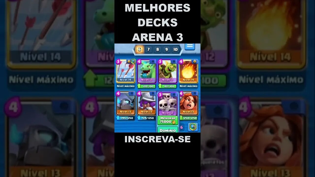 ARENA 3 - MELHORES DECKS - ATUALIZADO 2022