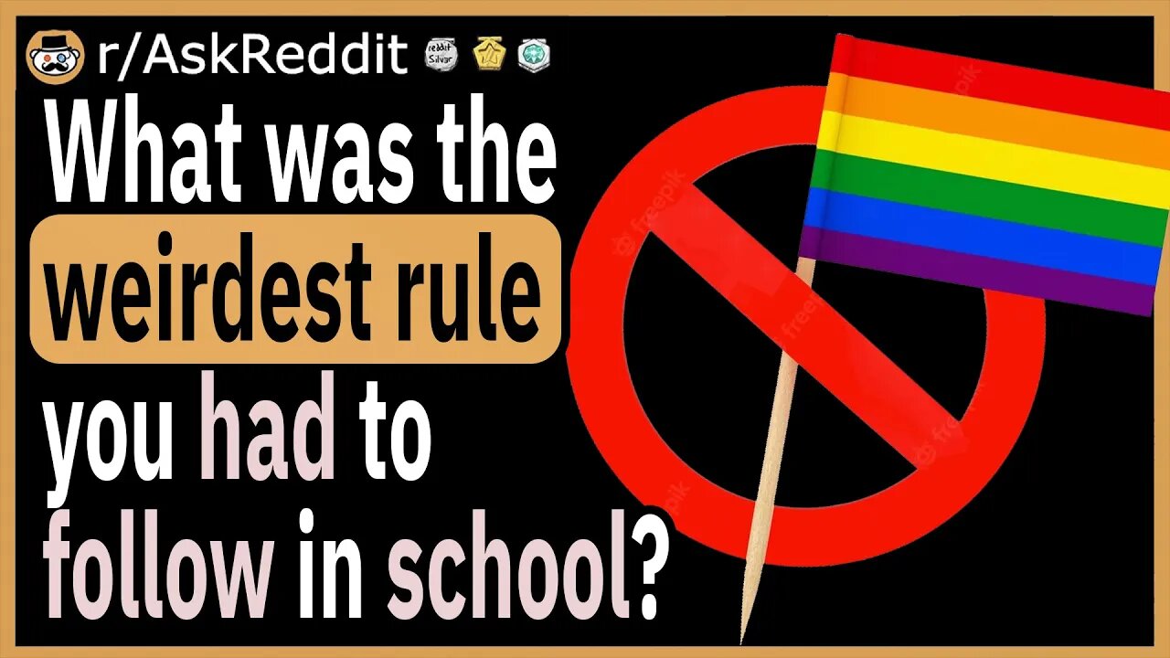 What was the weirdest rule you had to follow in school?