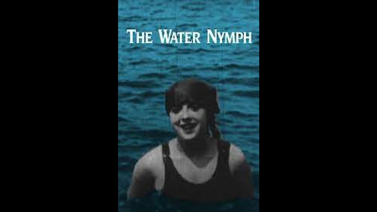 The Water Nympth (1912 Film) -- Directed By Mark Sennett -- Full Movie