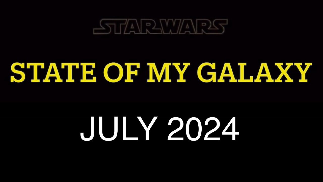 July 2024 State of MY Galaxy | Darthsidius Clark
