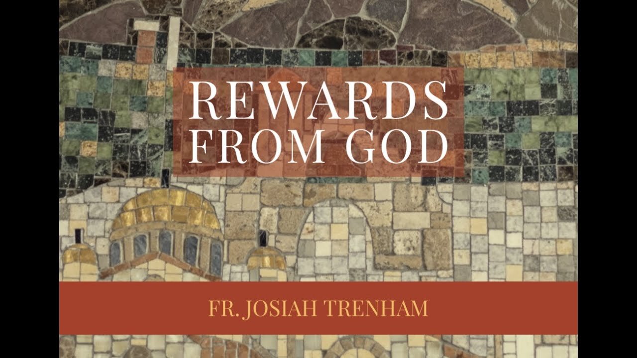 Rewards from God