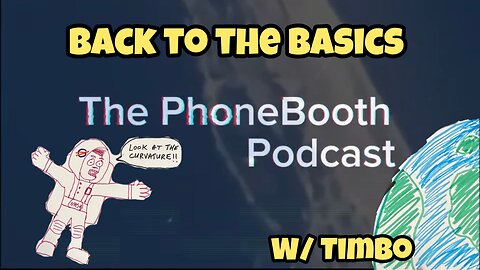 Ep. 69 - "Back To The Basics" w/ Timbo