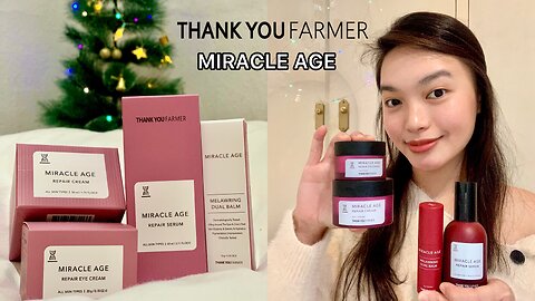 Thank You Farmer Miracle Age Skincare Line