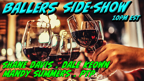 The Ballers Side-Show #79