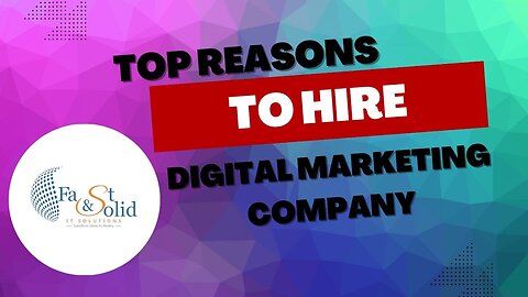 Top Reasons to Hire Digital Marketing Company