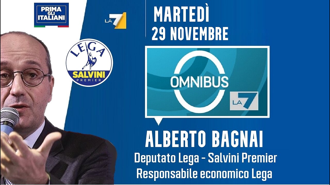 🔴 Interventi dell'On. Alberto Bagnai ospite nella trasmissione "Omnibus" del 29/11/2022.