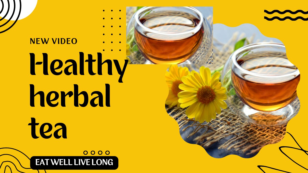 Healthy herbal tea